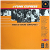 J-FUNK EXPRESS / This is Rare Groove !