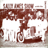 SALLY AMES SHOW / WITH ORGANIZATION