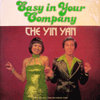 THE YIN YAN / EASY IN YOUR COMPANY