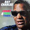 RAY CHARLES / SWEET AND SOUR TEARS