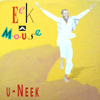 EEK A MOUSE / U-NEEK