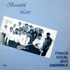 ITHACA VOCAL JAZZ ENSENBLE/ BEAUTIFUL LOVE