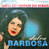 DALVA BARBOSA / SAMBA REI