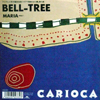 CARIOCA  / MARIA