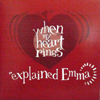 EXPLAINED EMMA / WHEN MY HEART RINGS